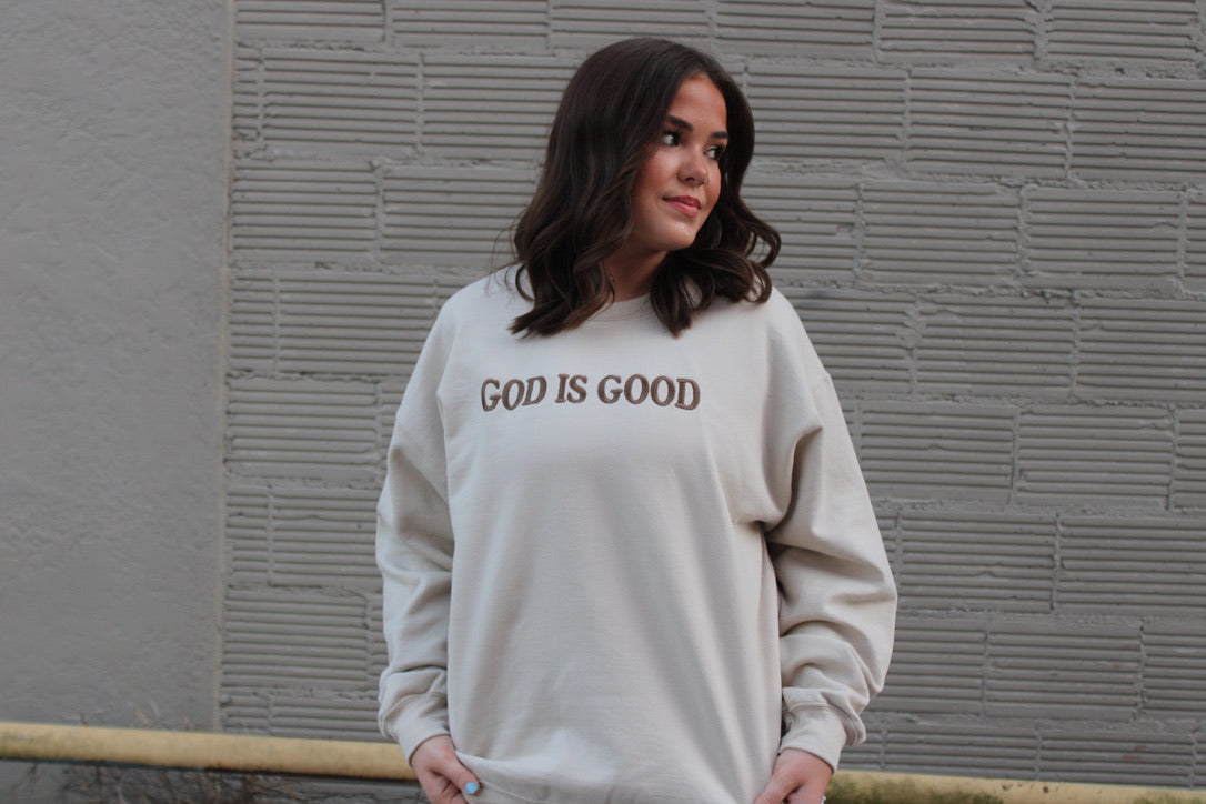 God is Good Sweatshirt *RESTOCK*