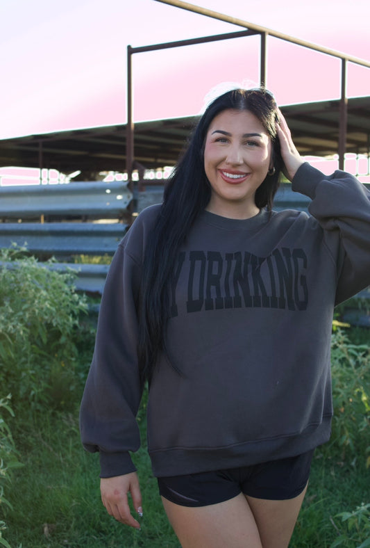 Day Drinking Sweatshirt