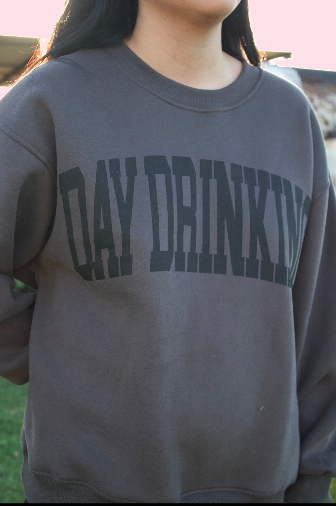 Day Drinking Sweatshirt